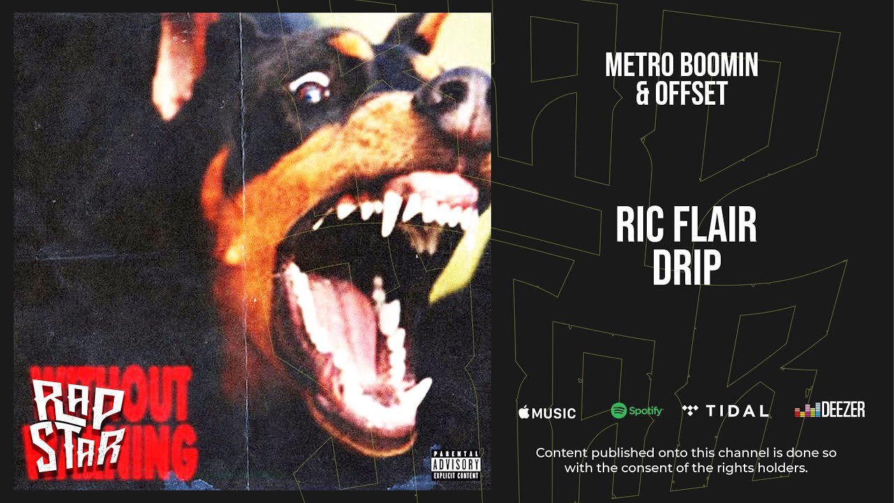 Metro Boomin & Offset - Ric Flair Drip (Without Warning)