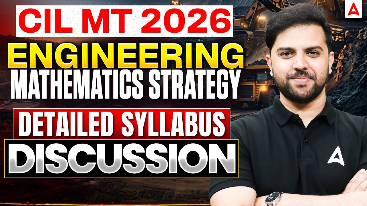CIL MT 2026 | CIL MT Engineering Mathematics Strategy | CIL MT Engineering Mathematics Syllabus 2026