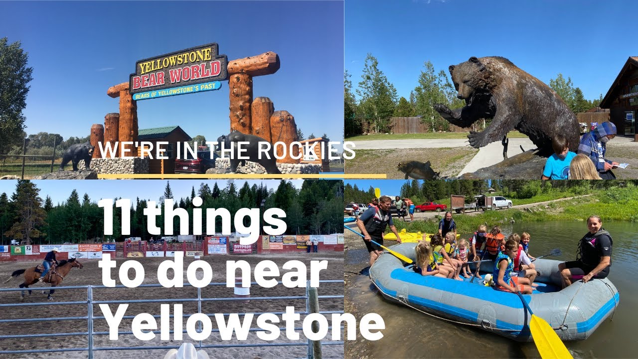 11 Things to Do NEAR Yellowstone