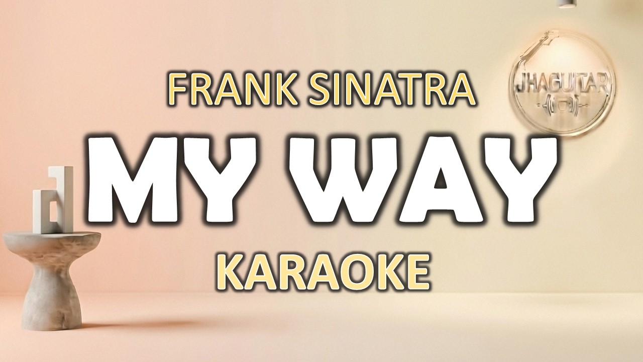 My Way - Frank Sinatra | Karaoke