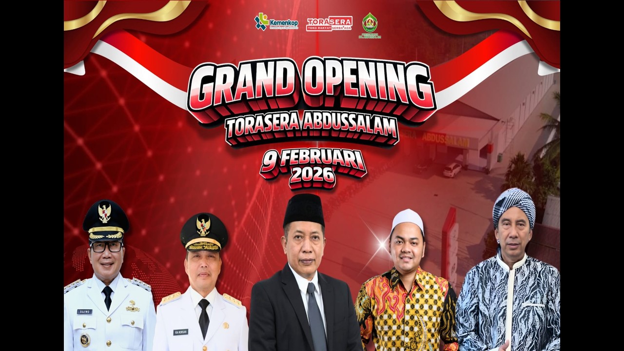 GRAND OPENING TORASERA ABDUSSALAM