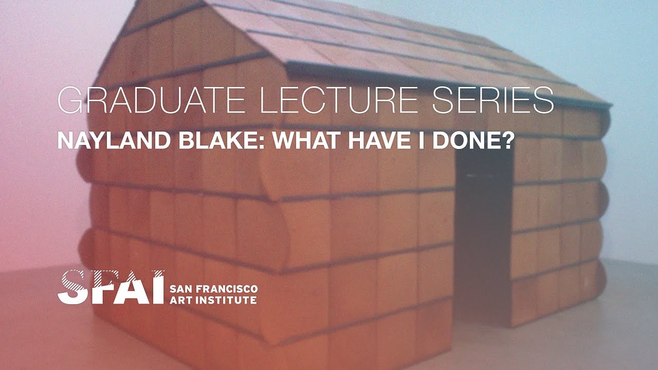 GLS: Nayland Blake: What Have I Done?