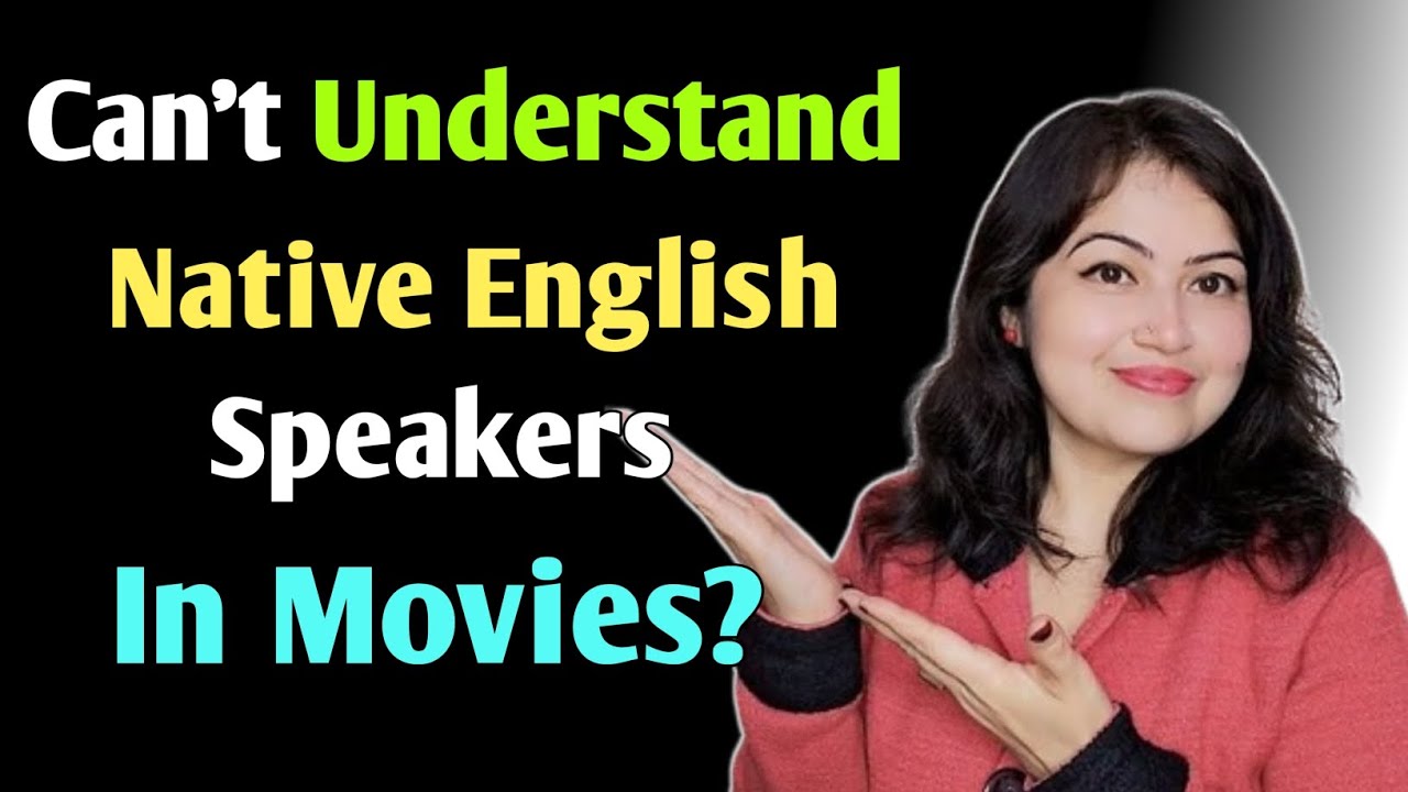 Why You Can't Understand Native English Speakers? 5 Effective Strategies 