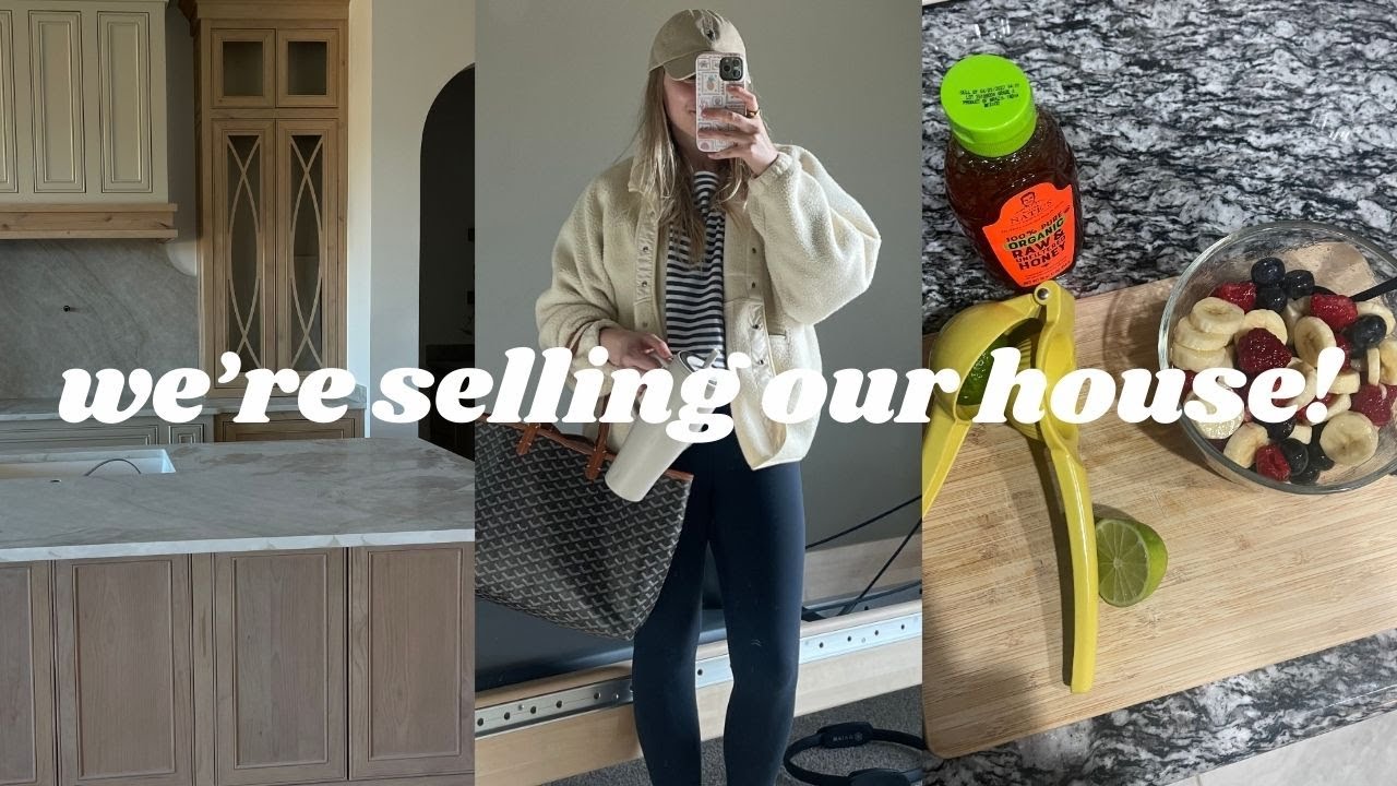 Busy SAHM Week | House on the Market, Moving Prep, Pilates & Mom Life