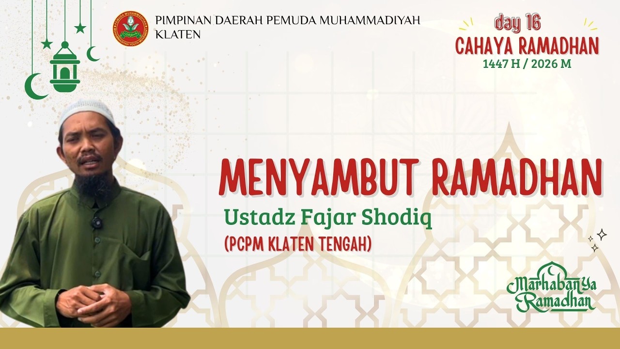 MENYAMBUT RAMADHAN | USTADZ FAJAR SHODIQ