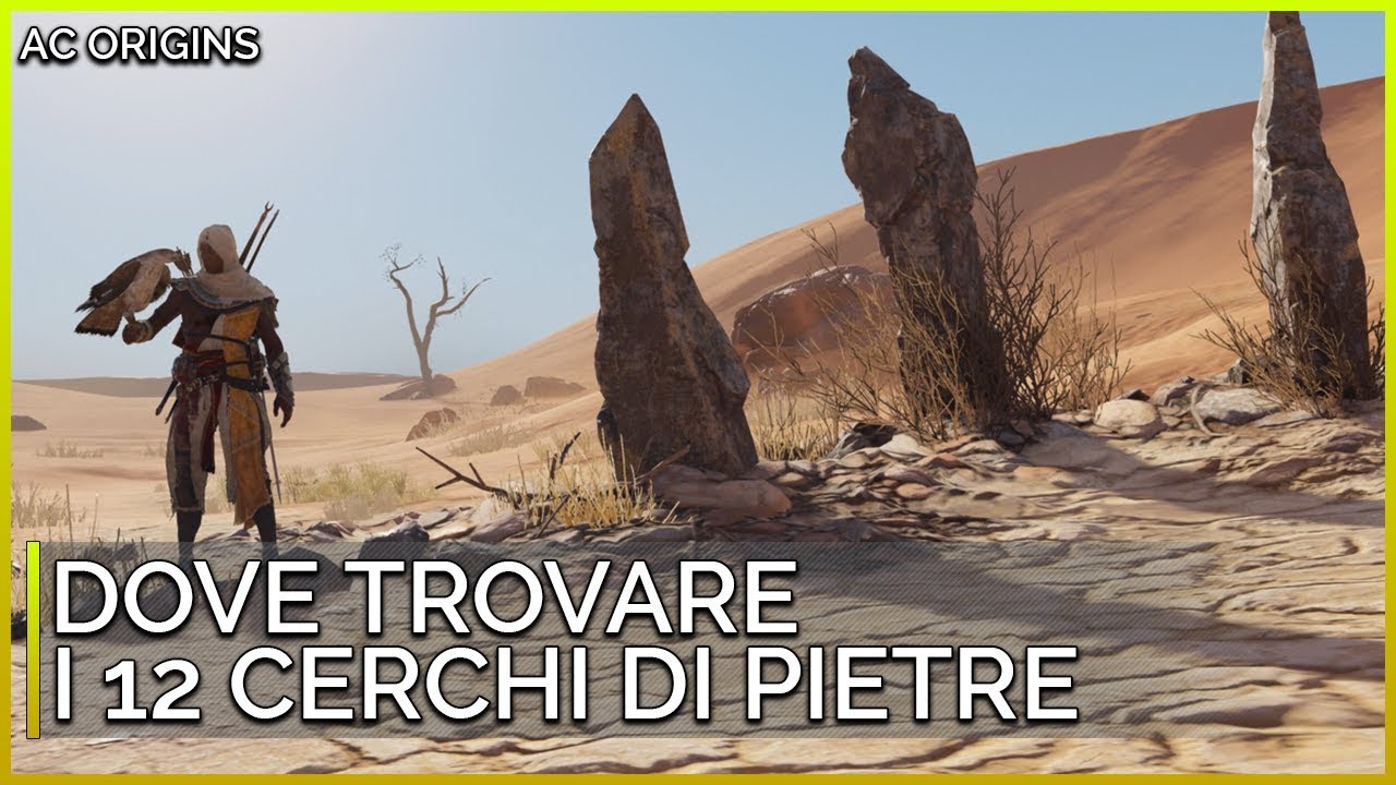 AC ORIGINS - DOVE TROVARE I 12 CERCHI DI PIETRE | GUIDA OBIETTIVO
