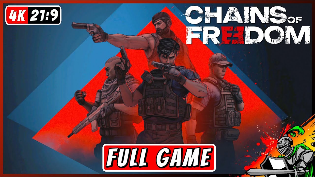CHAINS OF FREEDOM | 100% Walkthrough Gameplay | FULL GAME 1/2 (Challenge Difficulty, No Commentary)