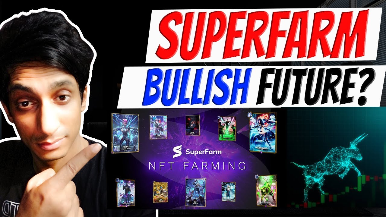 SuperFarm Crypto analysis, Use Cases and Future