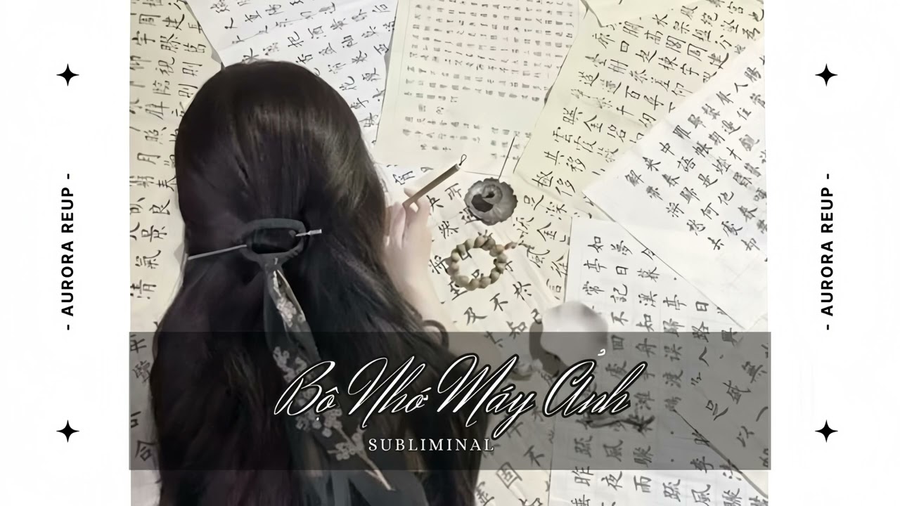 [ Aurora reup ] Bộ Nhớ Máy Ảnh ｜｜ tăng cường trí nhớ ｜｜ subliminal