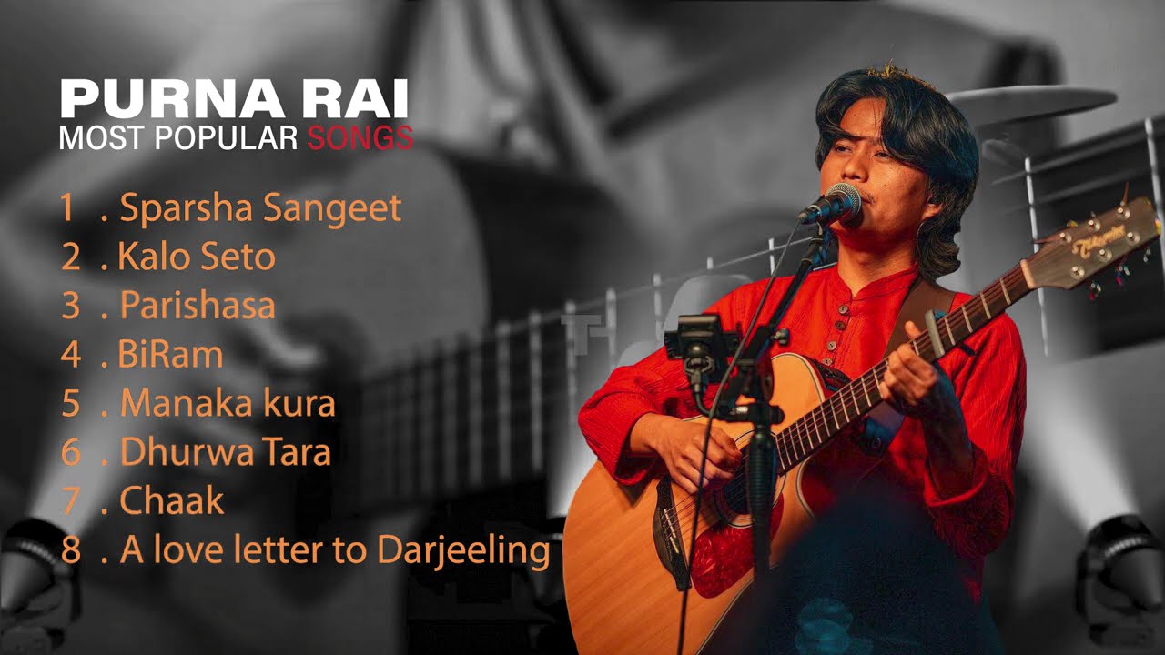 Best of Purna Rai Songs Collection's All time Favorite Singer ‪@purnarai1997 @thukchenvlogger