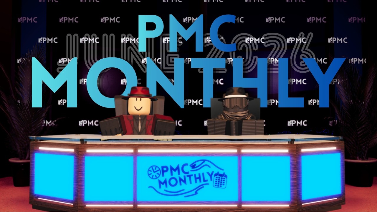 PMC MONTHLY - JUNE 2026 | PTFS UPDATES AND MORE