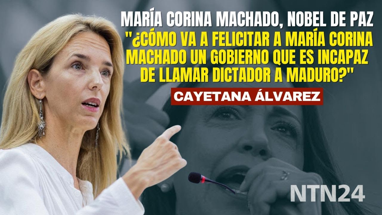 ¿Cómo felicitaría a María Corina un gobierno incapaz de llamar dictador a Maduro?: Cayetana Álvarez