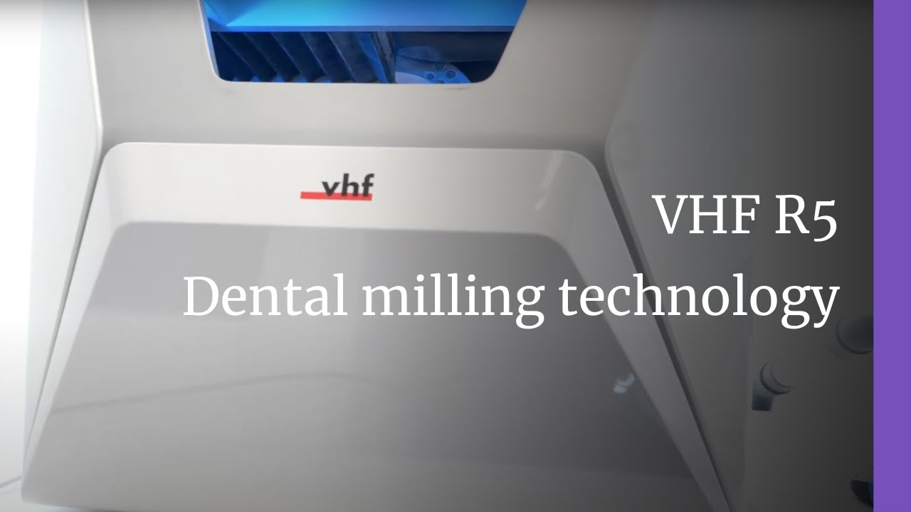 VHF R5 - Dental milling technology