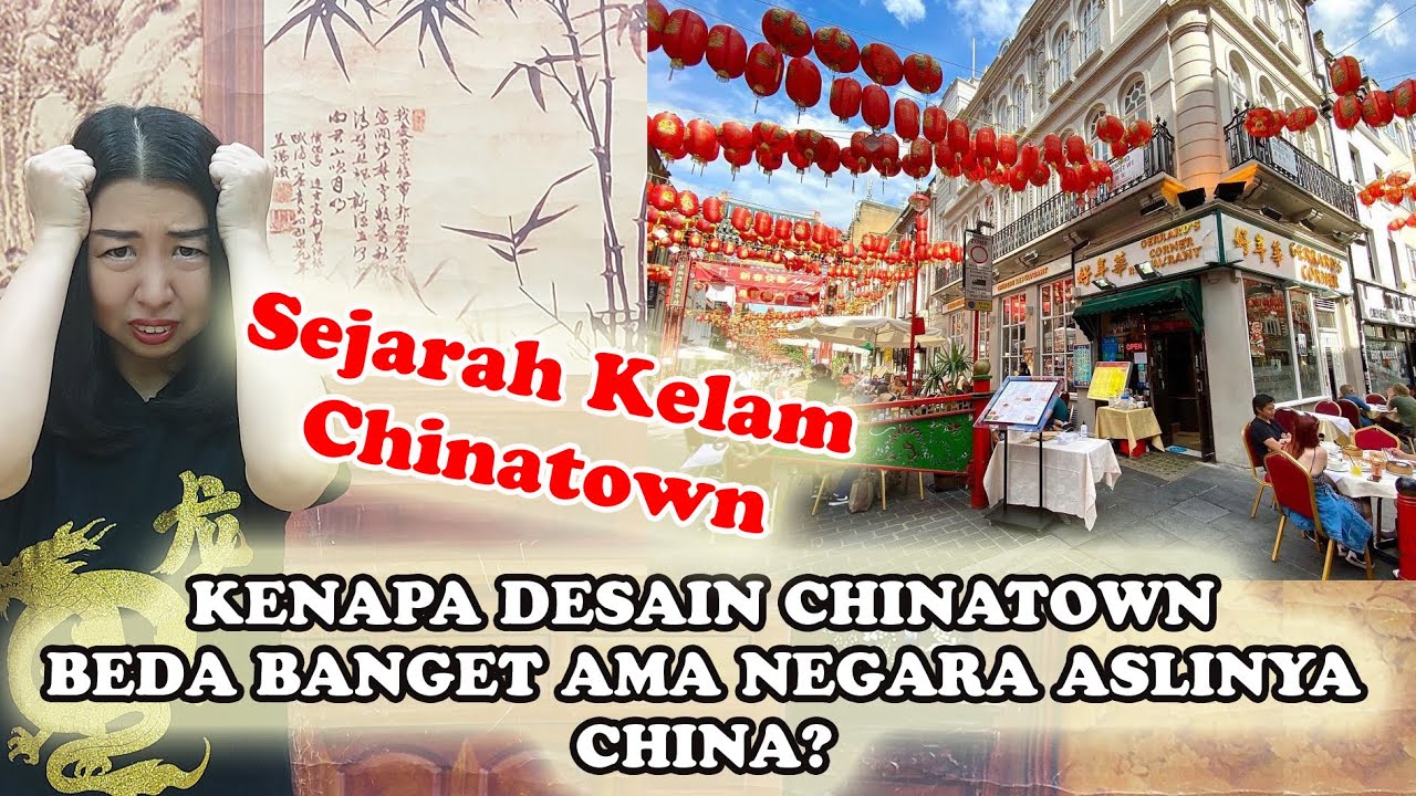(EN SUB) SEJARAH KELAM CHINATOWN