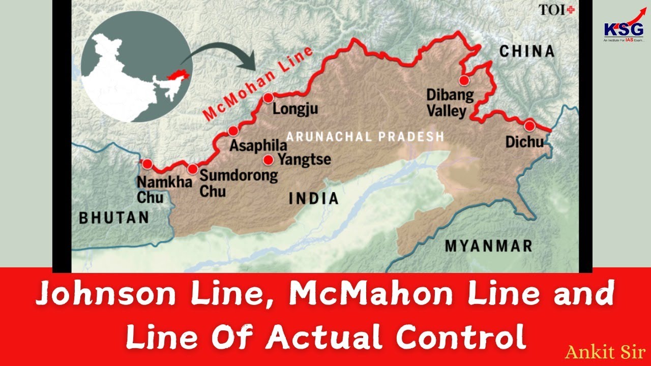 Johnson Line, McMahon Line and Line of Actual Control | Ankit Sir | IR | Class Excerpts | KSG INDIA