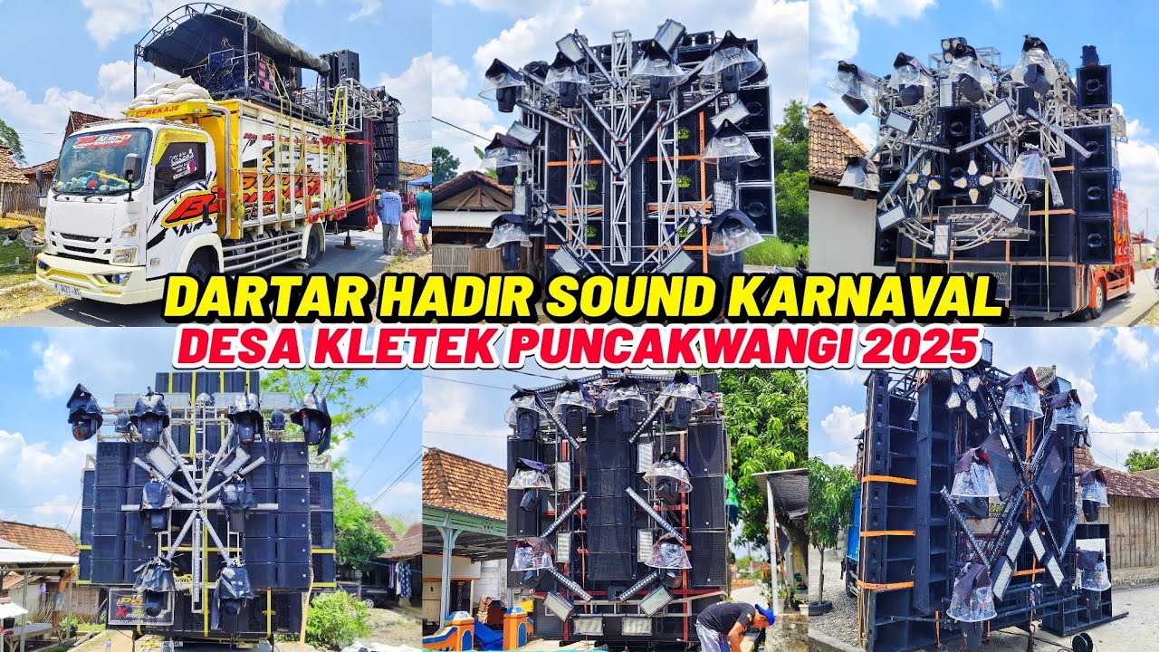 YANG PENTING SOUD HOREG !!DAFTAR HADIR SOUND KARNAVAL DESA KLETEK KEC.PUNCAKWANGI PATI 2025