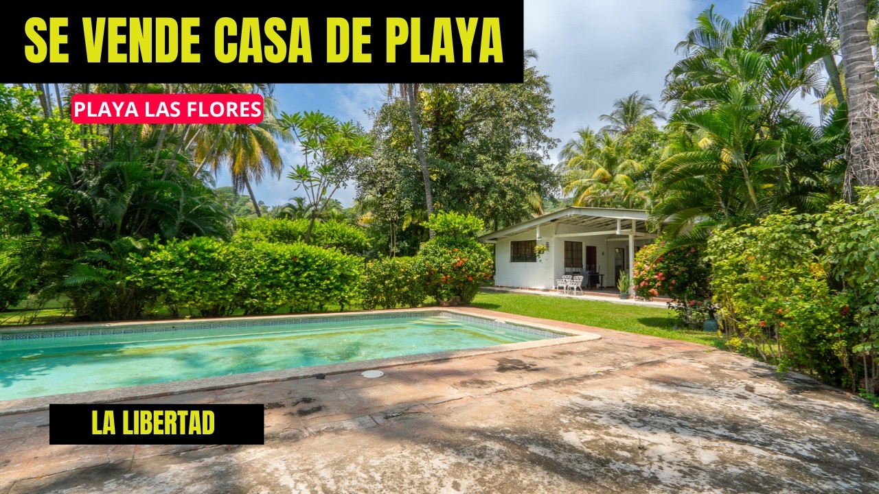 SE VENDE CASA DE PLAYA 🌊 | Cerca del Puerto de La Libertad – Playa Las Flores