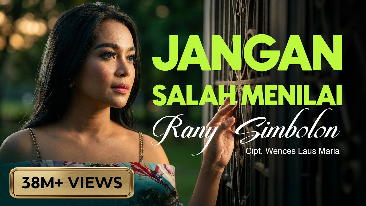 Rany Simbolon - Jangan Salah Menilai  (Official Music Video)