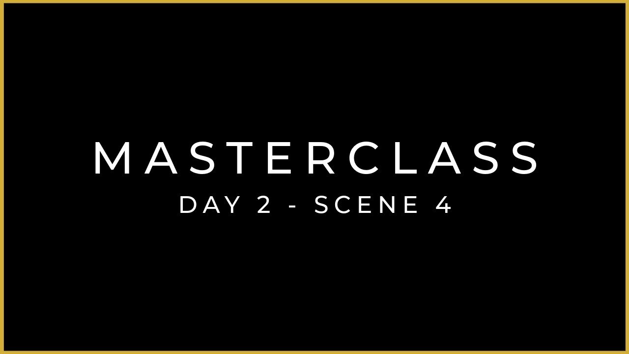 Acting Class – Scene Study Masterclass - Doubt  - Day 2