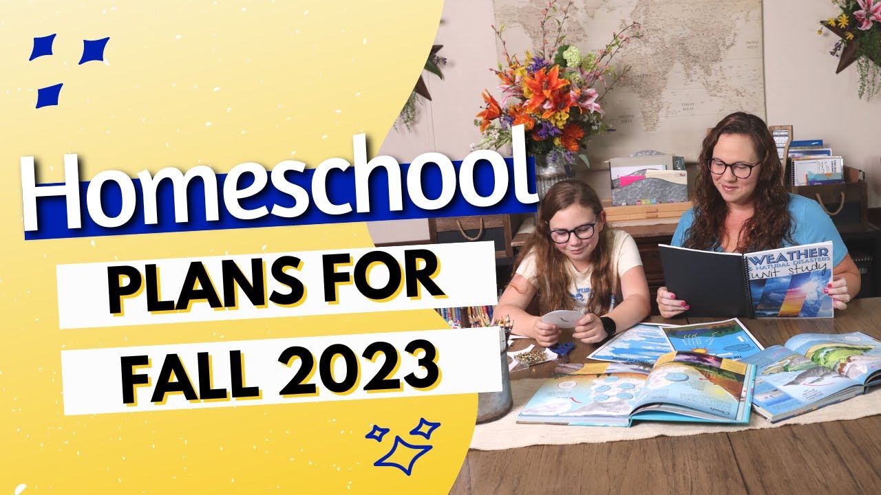 Fall Homeschool Plans | Sixth Grade 2023