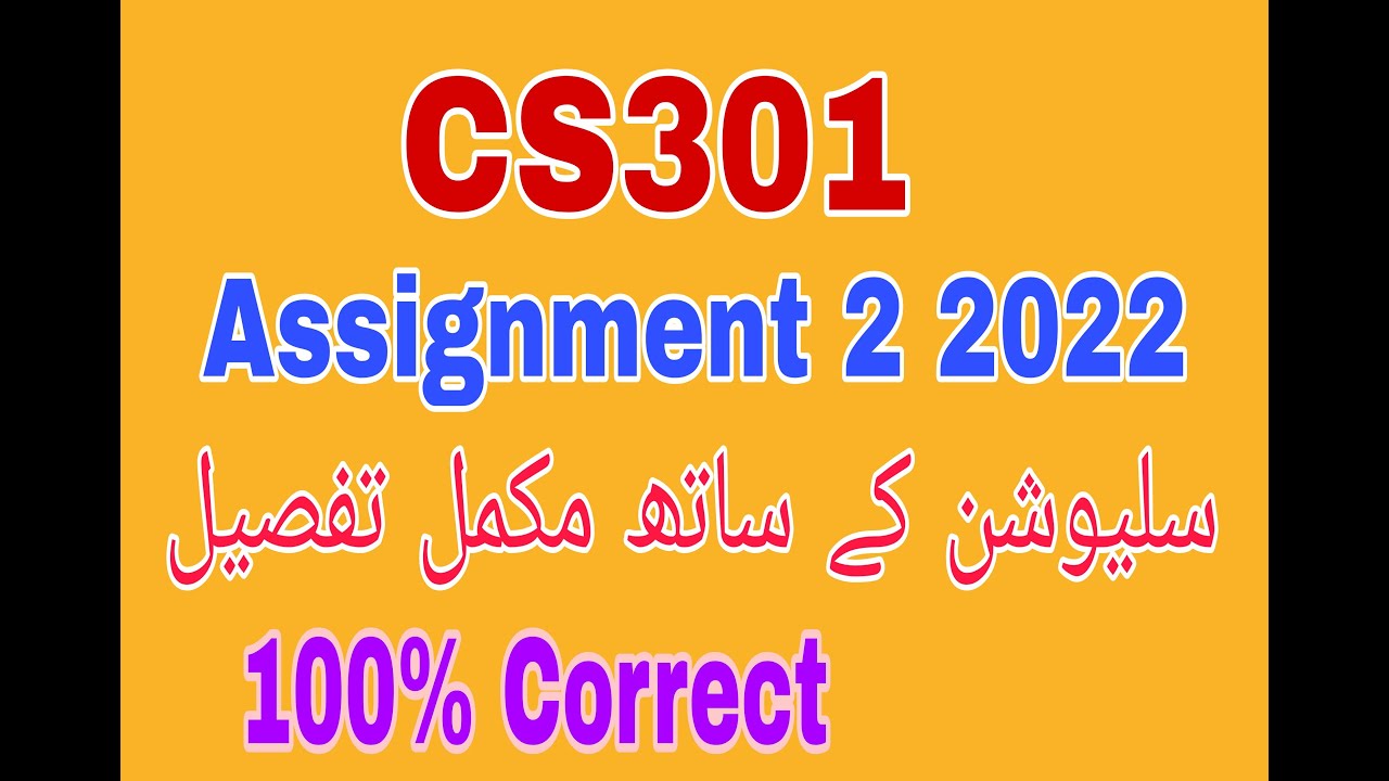 Cs301 Assignment 2 2022||Cs301Assignment 2Solution 2022|Cs301 Assignment 2 2022