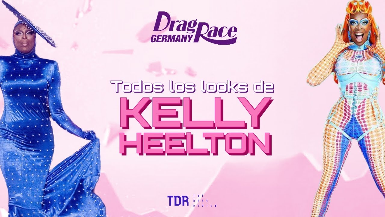 Todos los looks de Kelly Heelton en Drag Race Germany 🇩🇪👑 #DragRace