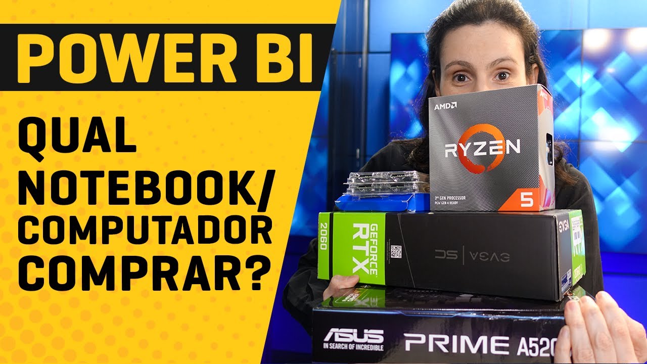 [Power BI] Qual Notebook Ideal para o Power BI?