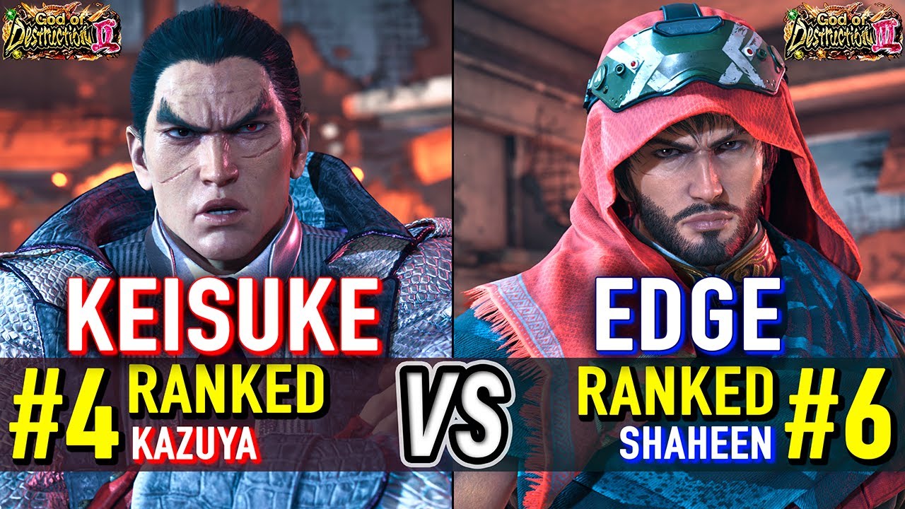 T8 🔥 KEISUKE (#4 Ranked Kazuya) vs EDGE (#6 Ranked Shaheen) 🔥 Tekken 8 High Level Gameplay