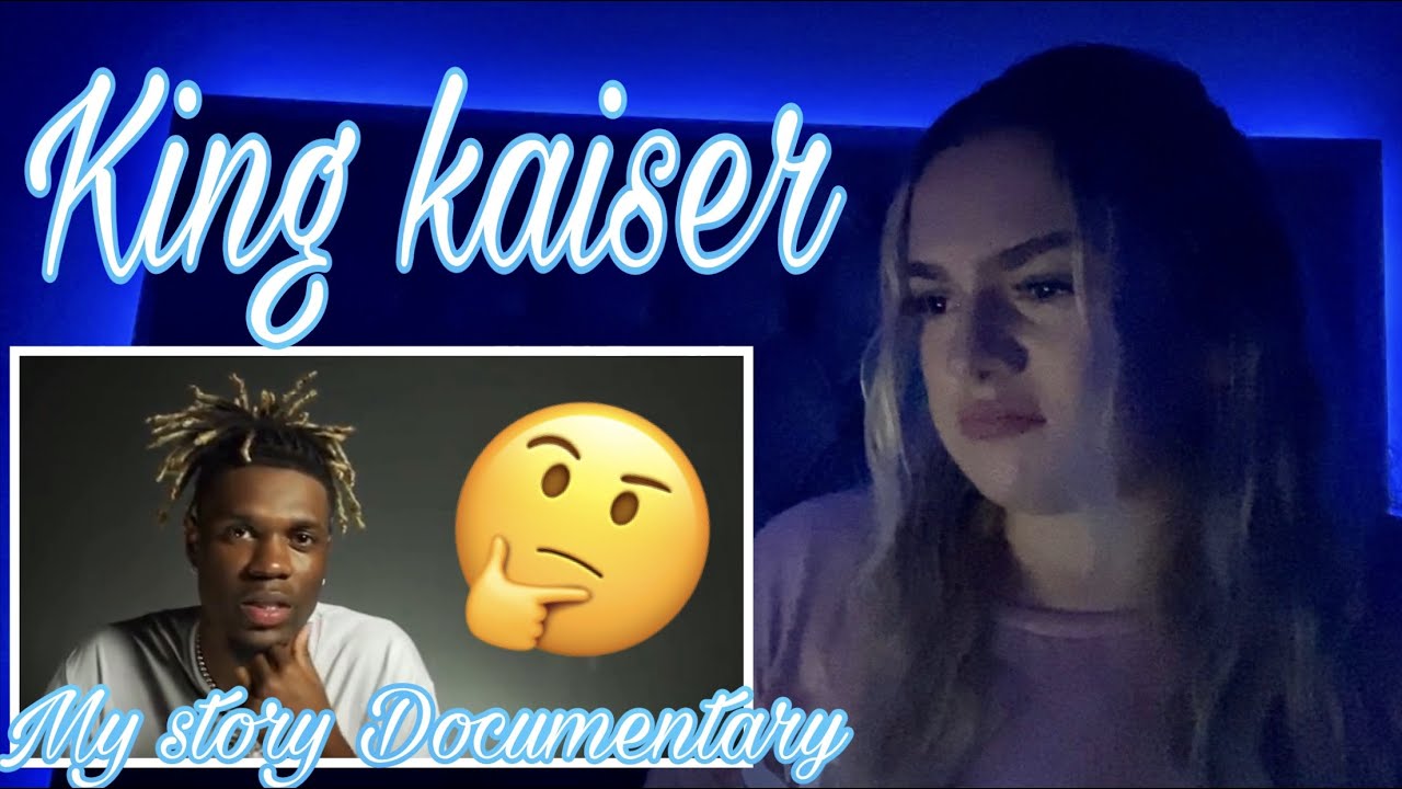 King Kaiser : Time Will Tell | My Story Documentary ( OFFICIAL) REACTION !!!