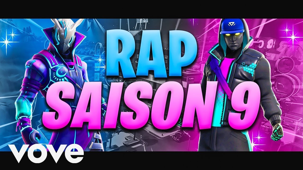 RAP : SAISON 9 FORTNITE (CLIP OFFICIEL)