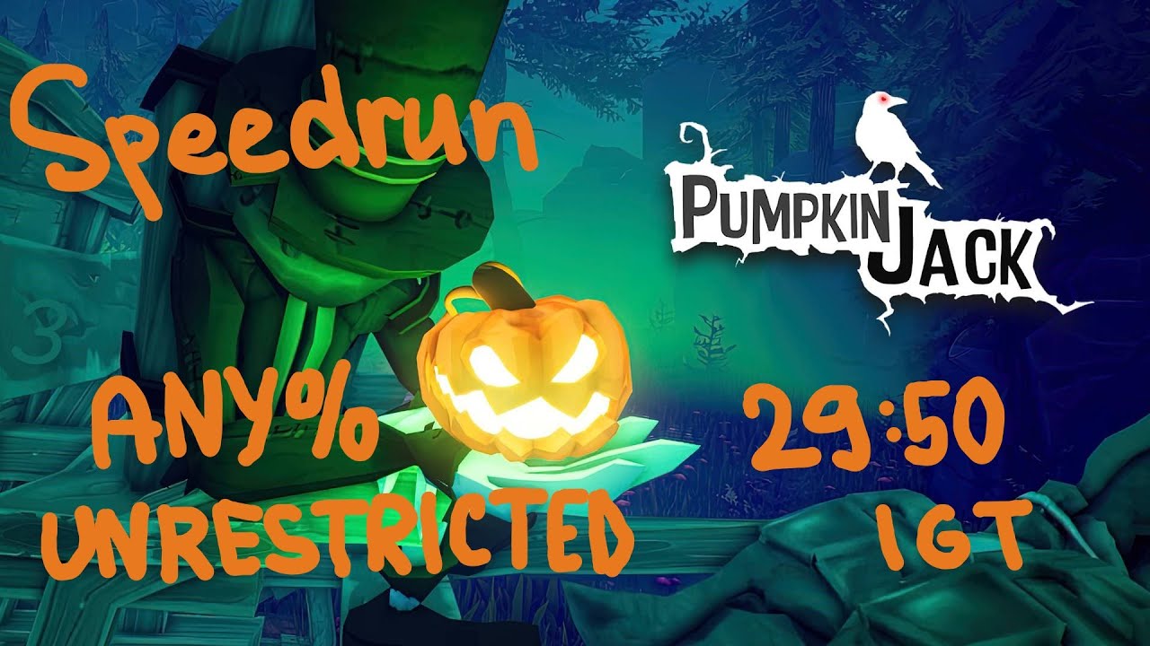 Pumpkin Jack - Speedrun Any% Unrestricted in 