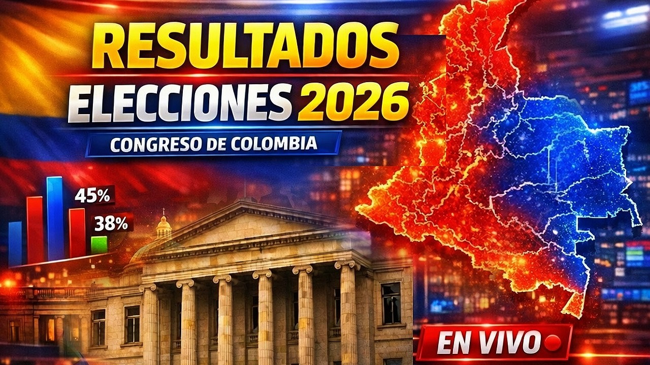 🔴 EN VIVO Resultados Elecciones Colombia 2026 | Escrutinio Congreso Senado y Cámara 🇨🇴