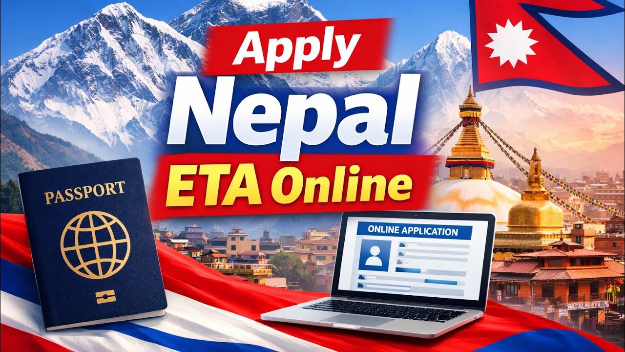 How to Apply for Nepal Electronic Travel Authorization (ETA) Online | Step-by-Step Guide