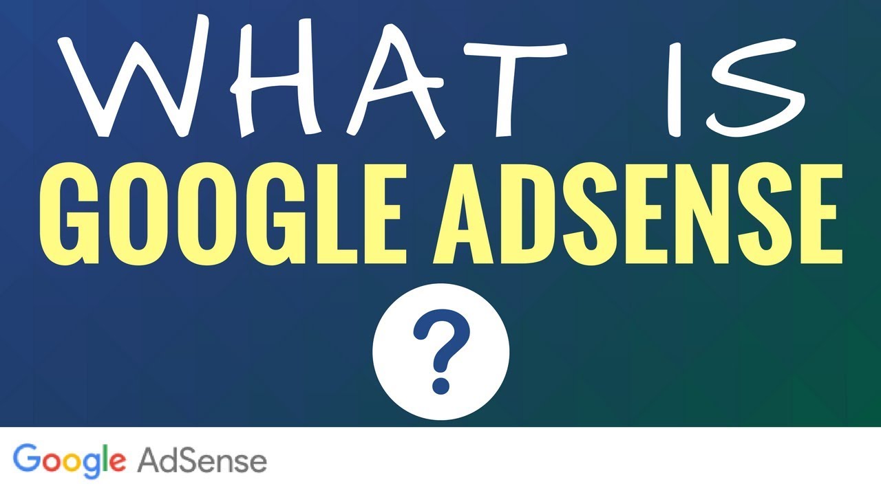 Что такое Google AdSense? Объяснение Google AdSense за 5 минут