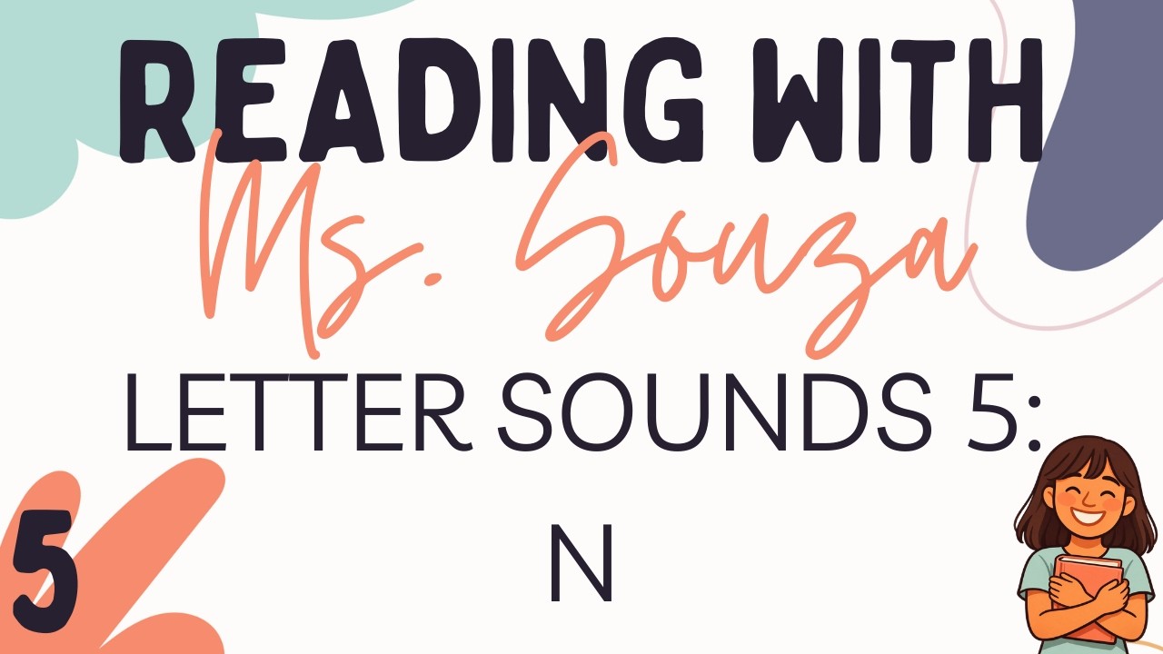 Phonics Lesson 5: Letter N Sound + Heart Word “I”