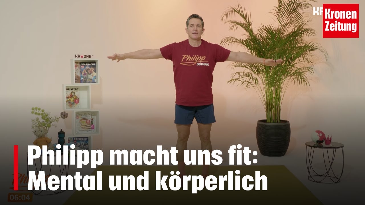 Philipp bewegt am Montag, 9.12.: Mental und körperlich fit werden