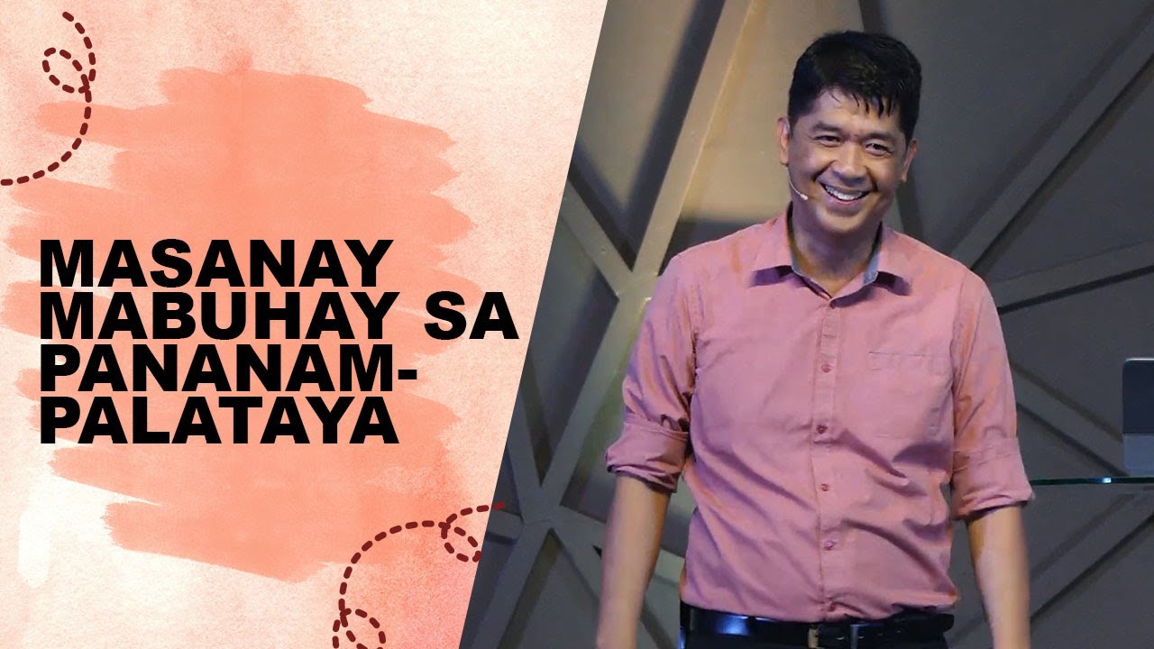 MASANAY MABUHAY SA PANANAMPALATAYA | Rev. Ito Inandan | JA1 Rosario