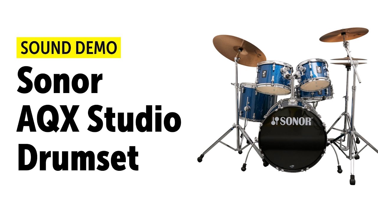 Sonor | AQX Studio | Drumset | Sound Demo