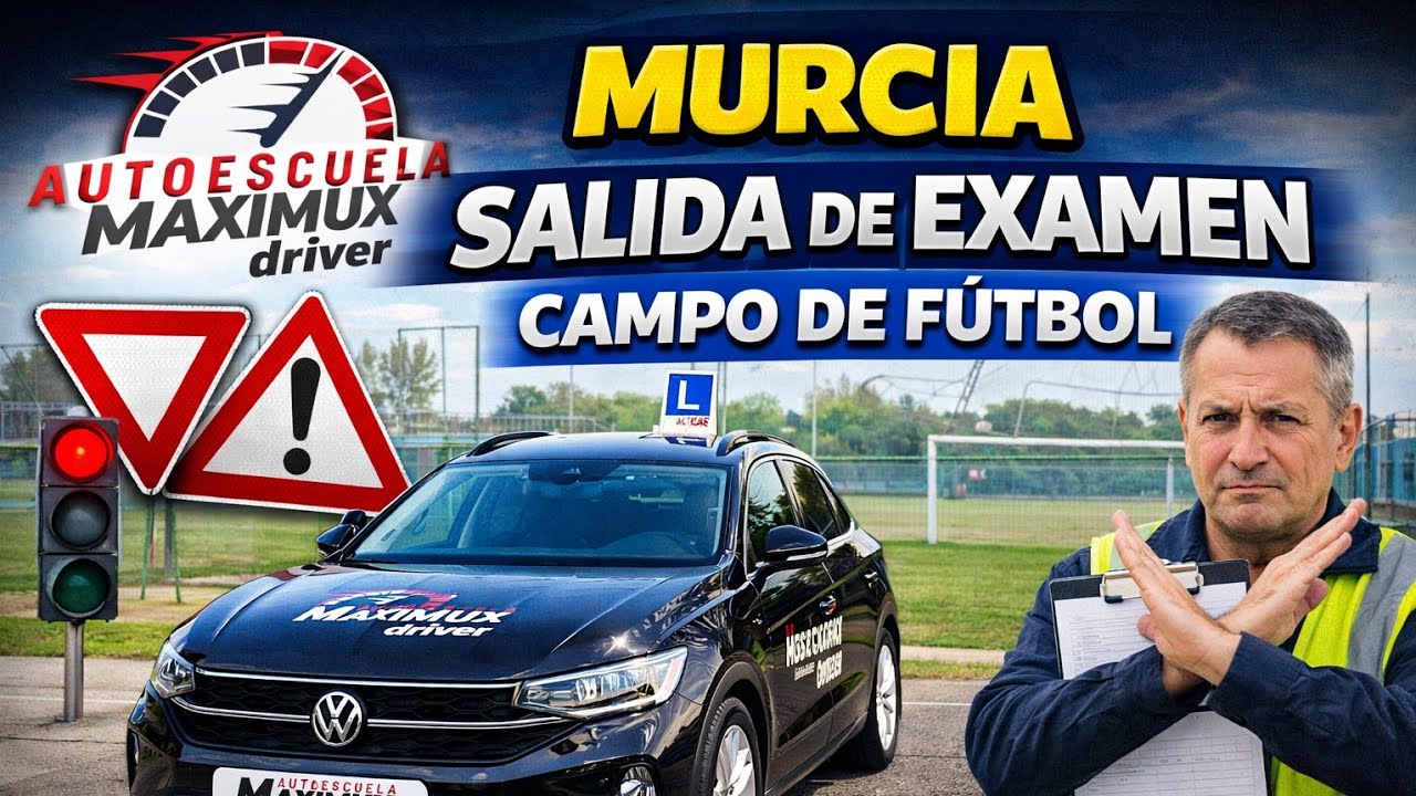 Puntos conflictivos de la salida de examen del campo de fútbol (2026 Murcia)