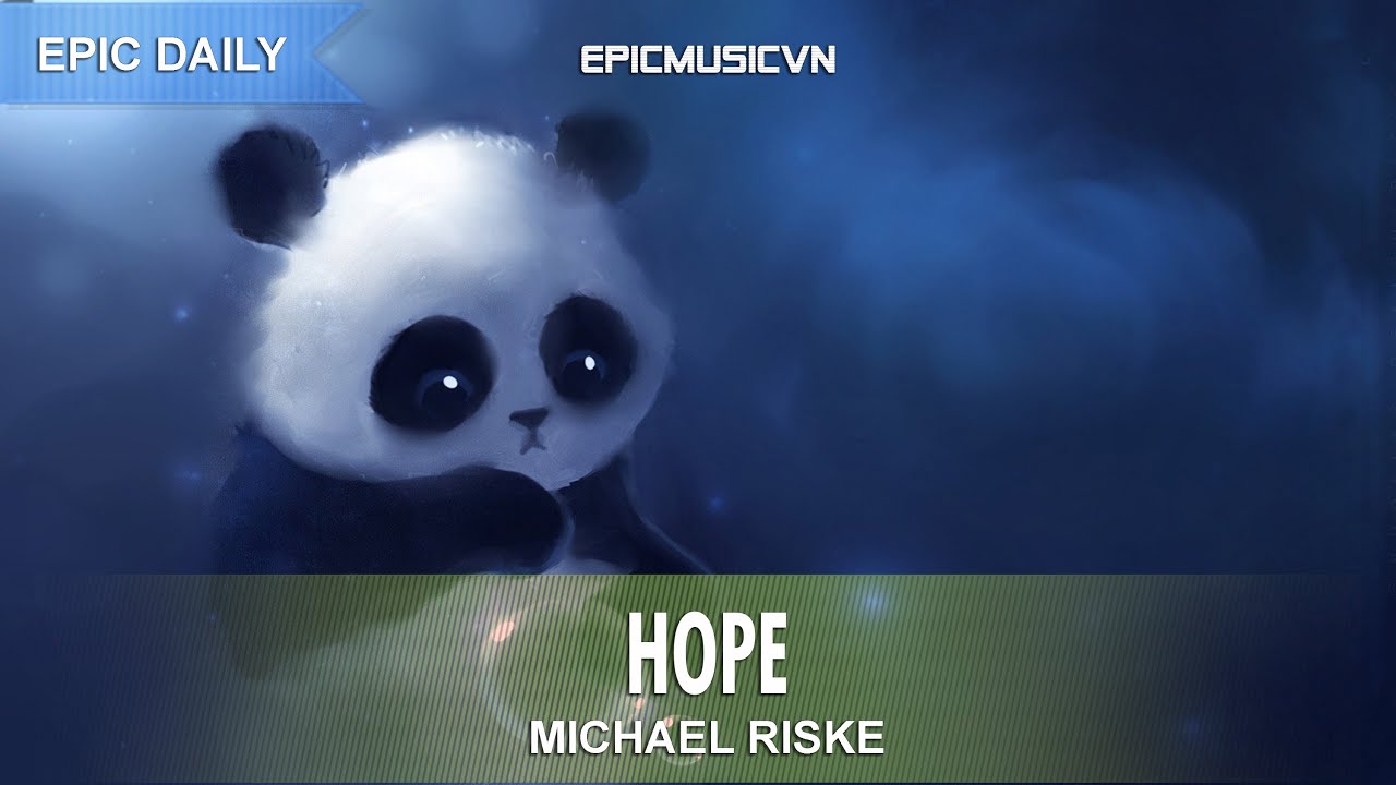 Epic Emotional | Michael Riske - Hope - Epic Music VN