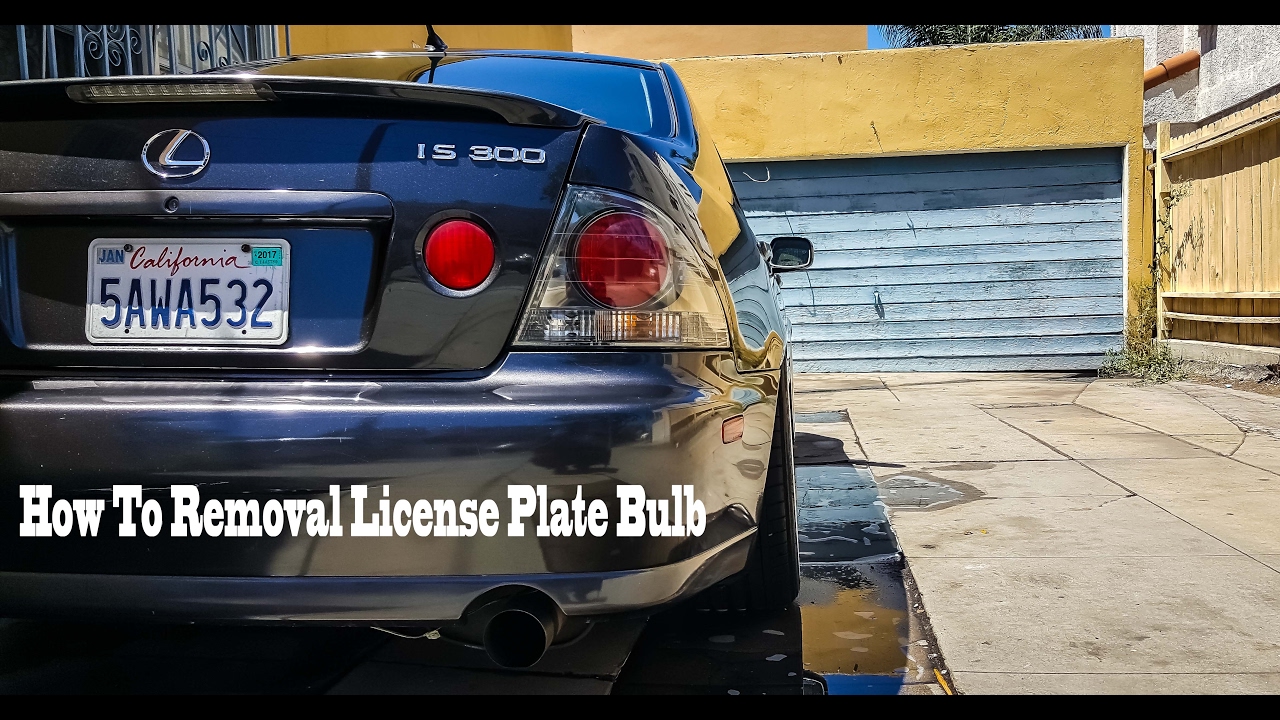 How To Remove/Install License Plate light to Led Lexus Is300