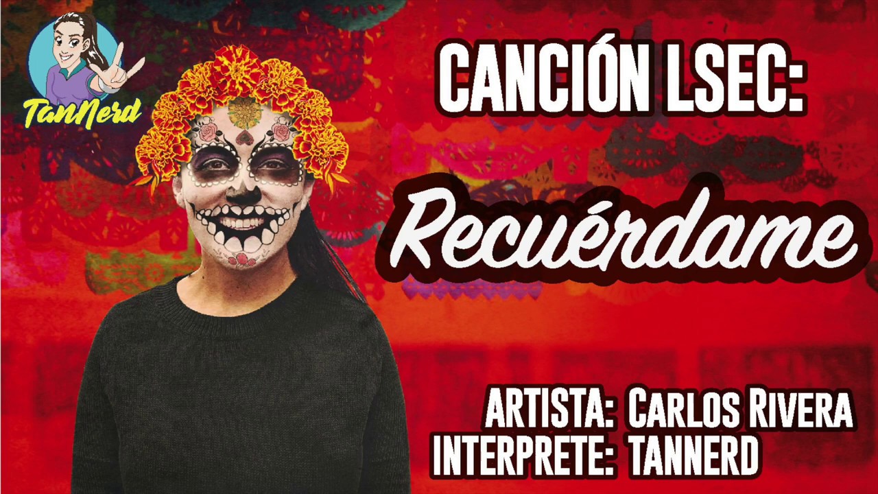 Canción LSEC: Recuérdame. Película Coco. Lengua de Señas Ecuatoriana. Interpretación
