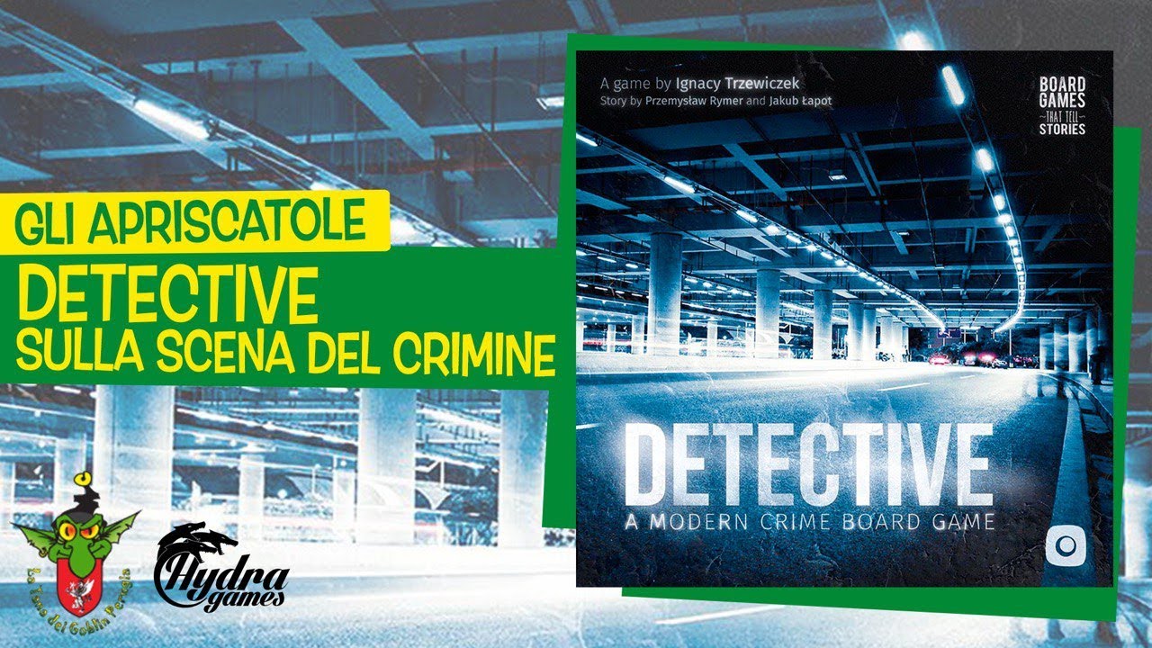 Detective: sulla scena del crimine + Crimini a L.A. unboxing [Gli Apriscatole]