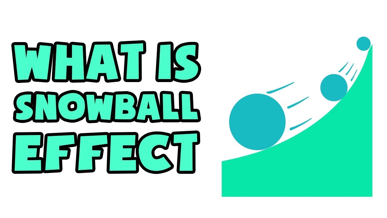 What is Snowball Effect | Explained in 2 min