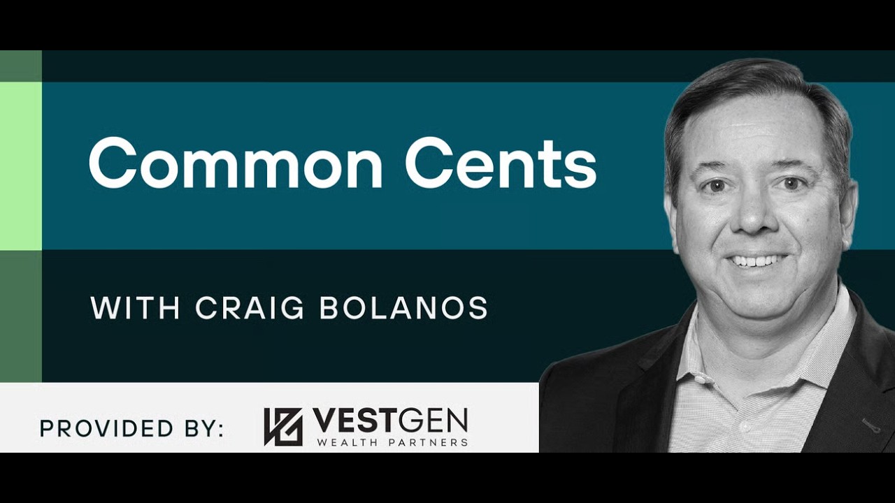 2025 Tax Law Changes Explained – Common Cents with Craig Bolanos | VestGen Wealth Partners