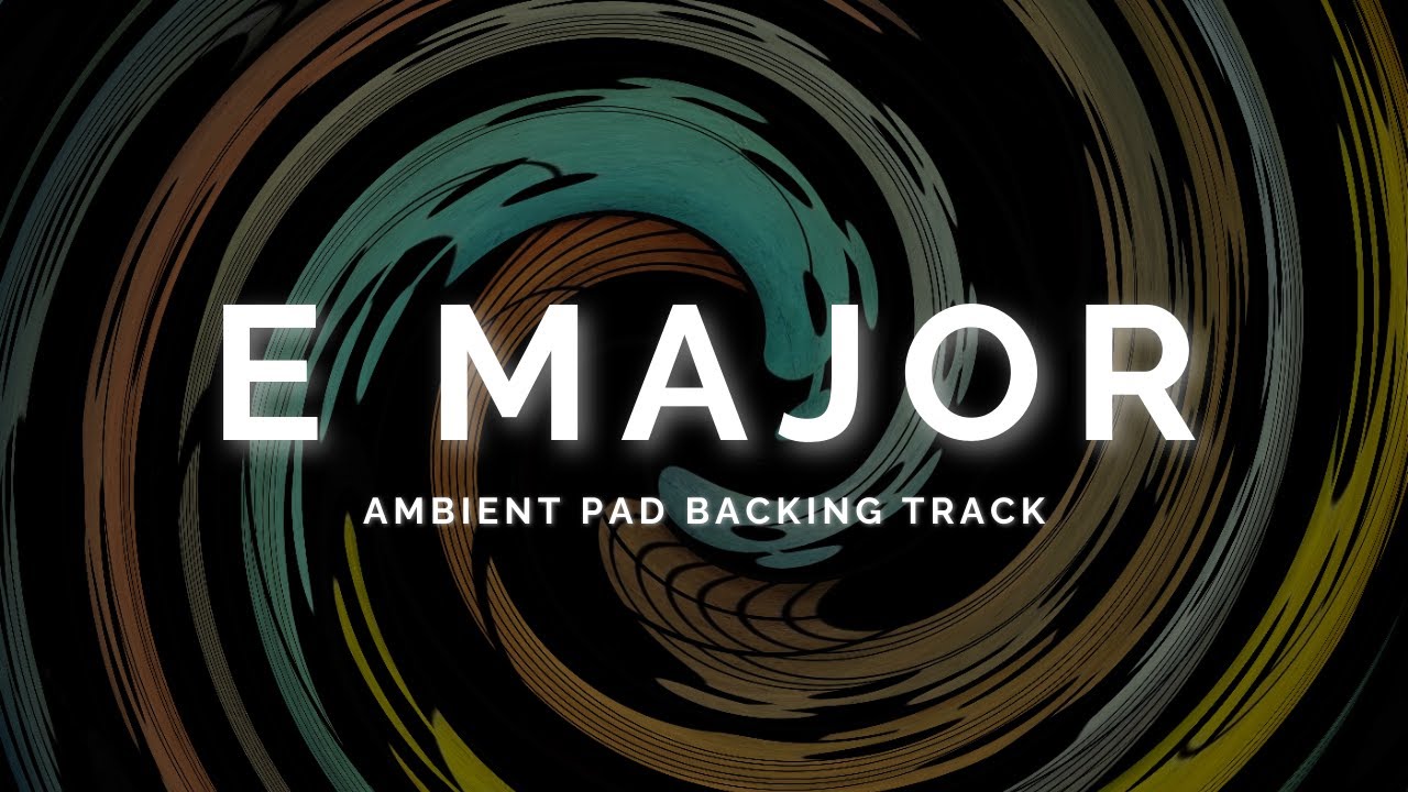Atmospheric Ambient Pad Backing Track in E Major