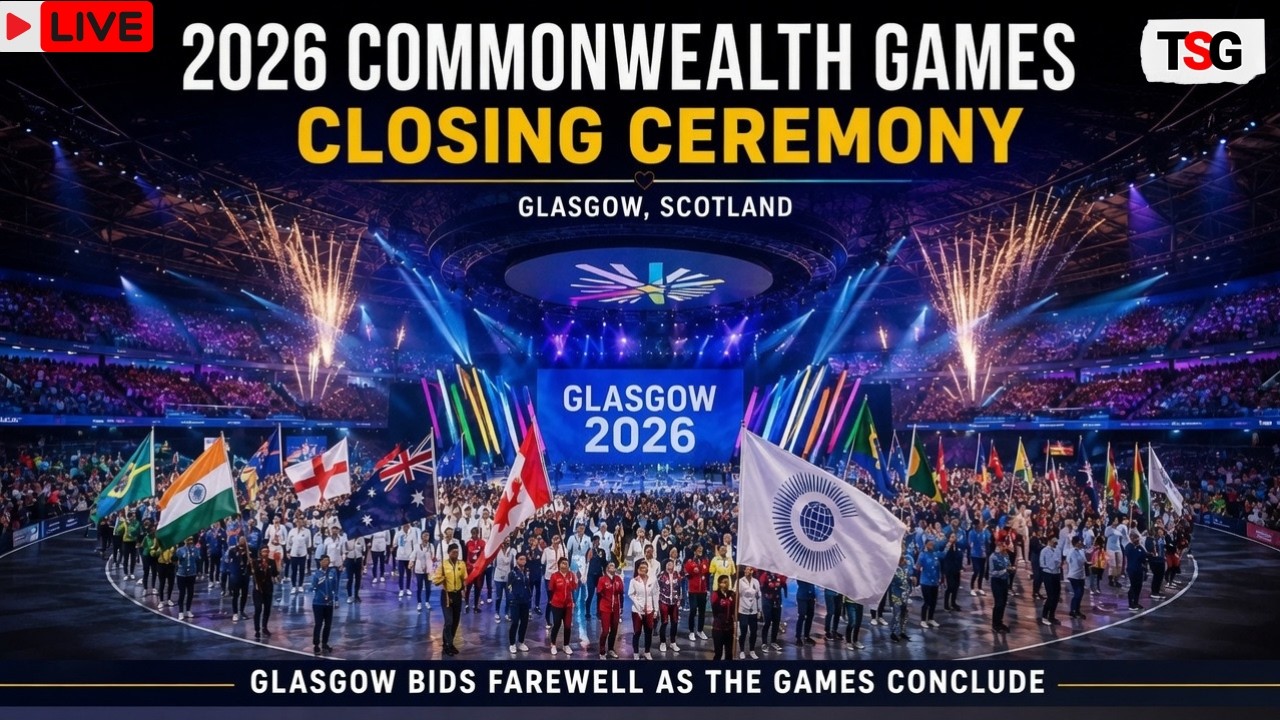 Commonwealth Games 2026 Closing Ceremony LIVE | Road To Ahmedabad 2030 Begins | CWG Glasgow 2026