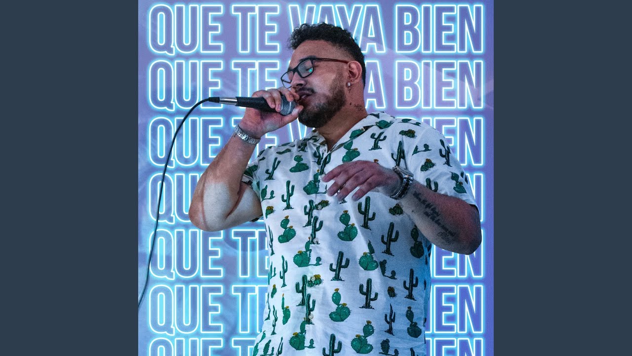 Que te vaya bien