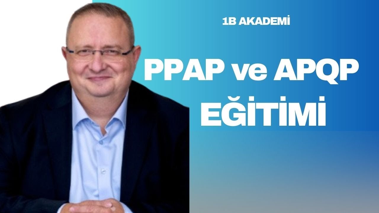 PPAP ve APQP Eğitimi