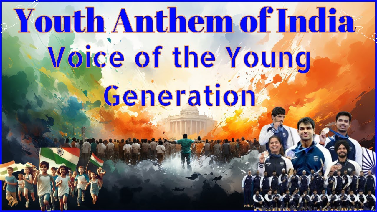 Youth Anthem of India | Republic Day  Song l Youth song  | India Anthem l #youth